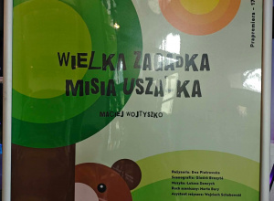 Wycieczka do Teatru Arlekin na przedstawienie pt.: "Wielka zagadka Misia Uszatka"